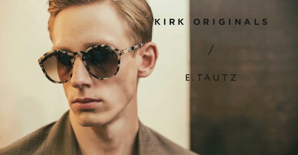 Exclusive Capsule Collection by Kirk Originals and Menswear Designer E Tautz